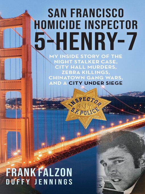 Title details for San Francisco  Homicide Inspector 5-Henry-7 by Frank Falzon - Available
